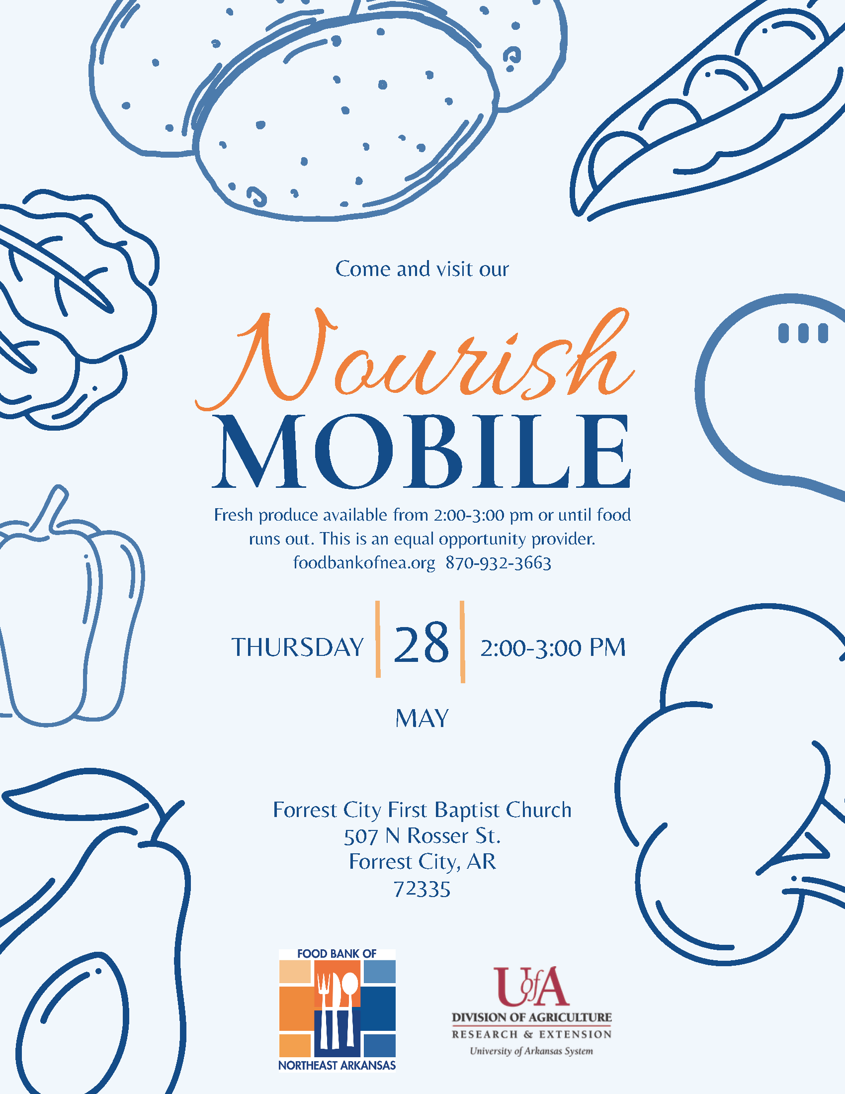 Nourish Mobile Thursday May 28 from 2-3 p.m. at Forrest City First Baptist Church 507 North Rosser Street Forrest City Arkansas 72335